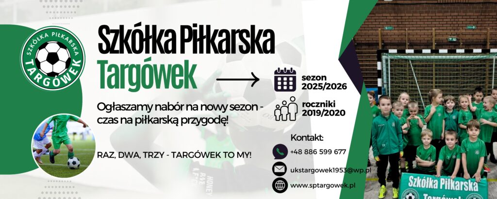 Nabór rocznik 2019/2020 - Piłka Nożna Targówek